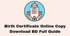 Birth Certificate Online Copy Download BD Full Guide