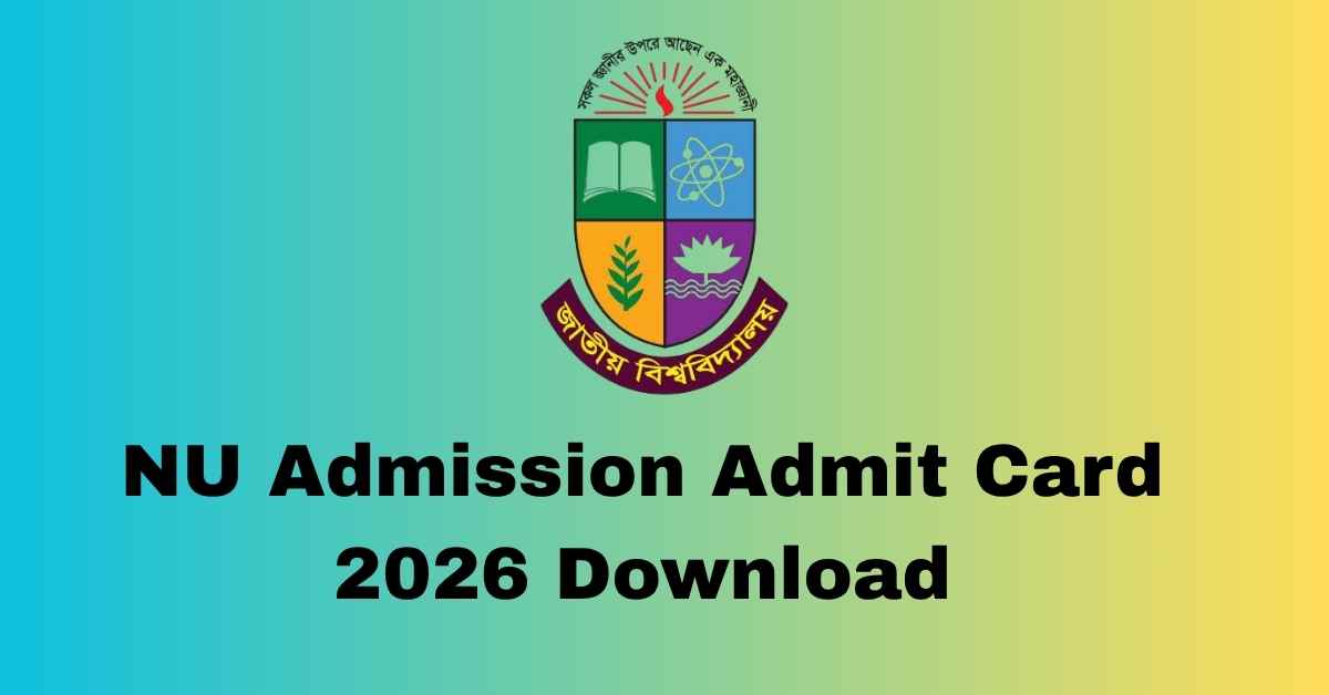 NU Admission Admit Card 2026 Download