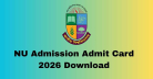 NU Admission Admit Card 2026 Download