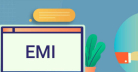 What Is EMI Payment in India